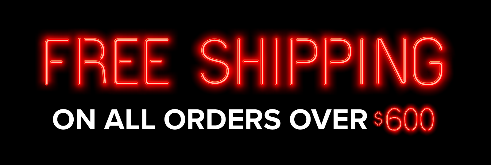 Free Shipping on all orders over 1000 dollars - no coupon code needed - continental us only - Hawaii and Alaska excluded